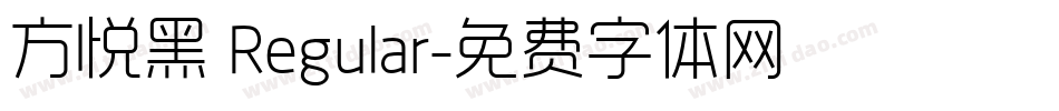 方悦黑 Regular字体转换